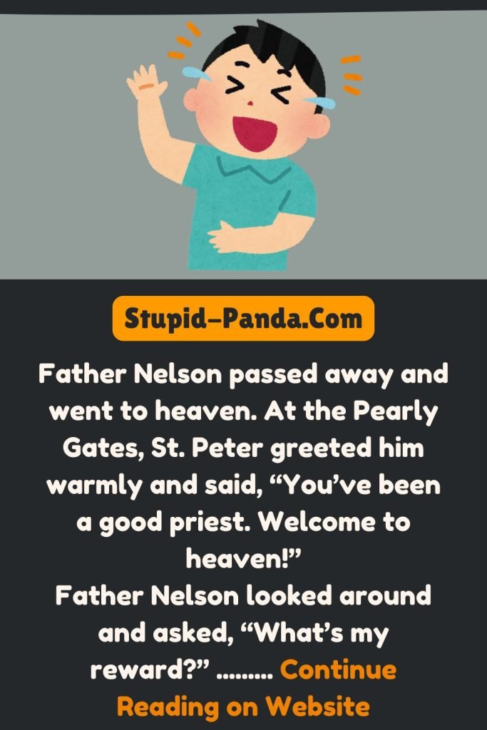 Father Nelson at the Pearly Gates