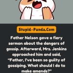 Father Nelson’s Sermon on Gossip