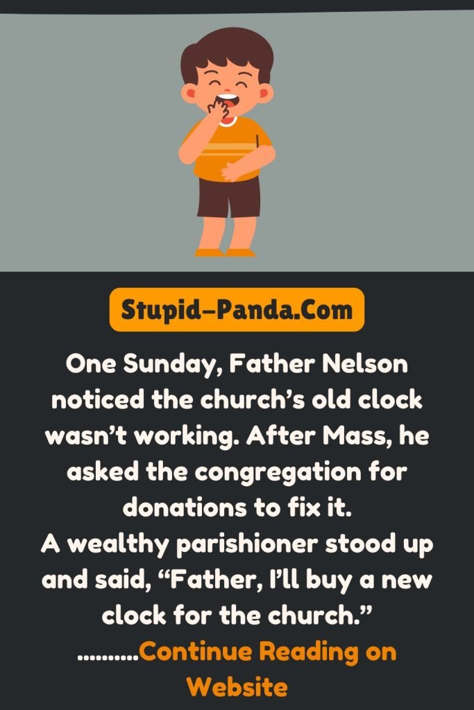 Father Nelson and the Broken Clock