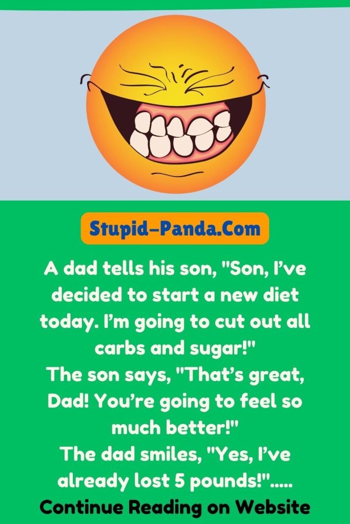 Funny dad jokes | The Dad's New Diet | Stupid-Panda.Com