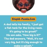 Funny dad jokes | The Fish Tank | Stupid-Panda.Com