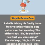 Dad Jokes | The Speeding Ticket | Stupid-Panda.Com