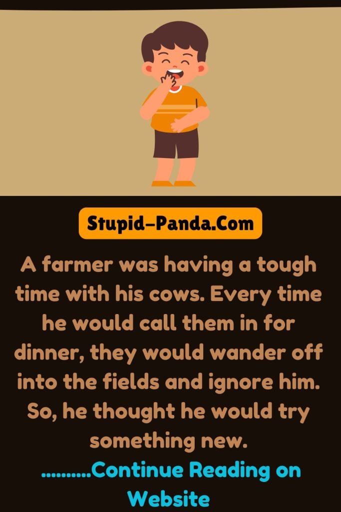 The Cow and the Farmer's Dilemma