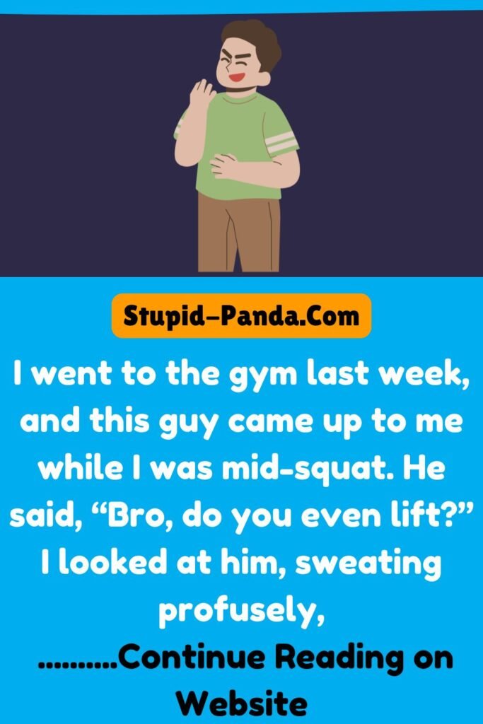 The Gym Bro Encounter