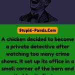 The Chicken Who Wanted to be a Detective