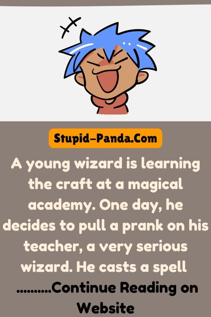 The Prankster Wizard