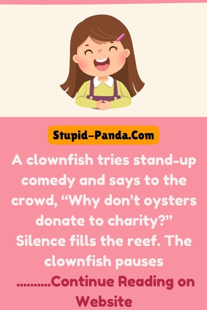 The Clownfish's Comedy Act